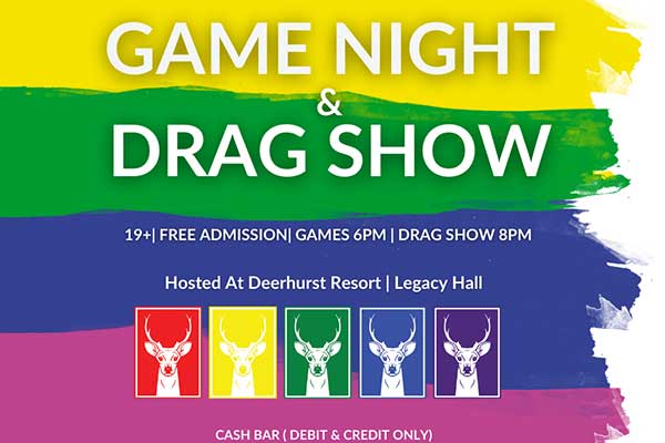 ToDoOntario - Deerhurst Resort, Game Night & Drag Show