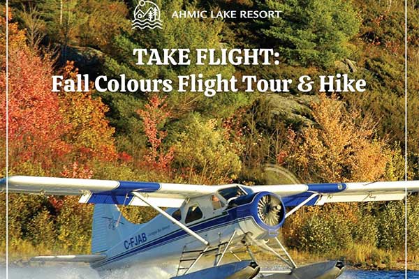 ToDoOntario - Ahmic Lake Resort, Take Flight Fall Colour Tour Getaway
