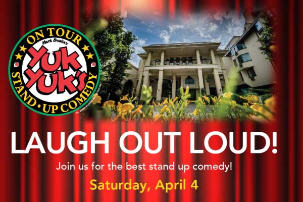To Do Ontario, Yuk Yuk's Comedy at Hockley Valley Resort April 2020