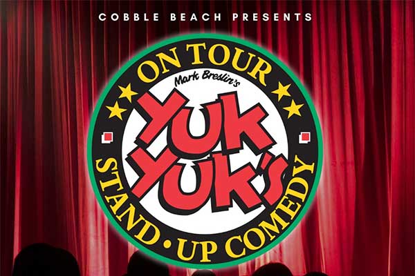 ToDoOntario - Cobble Beach Resort, Yuk Yuk's Comedy Show