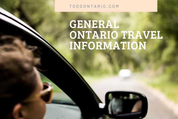 ToDoOntario, General Ontario Travel Information
