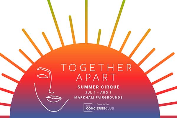 ToDoOntario - Summer Cirque Together Apart